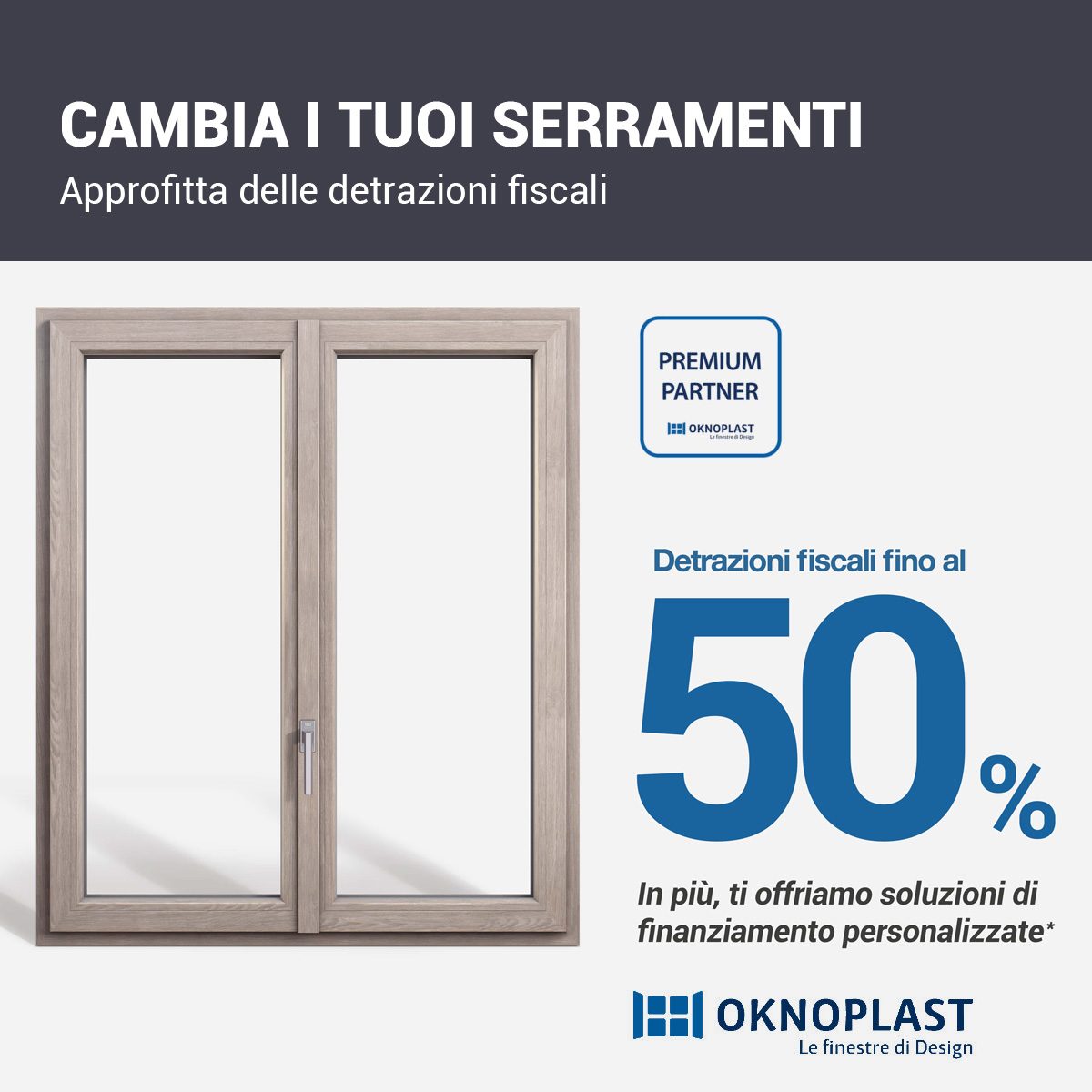 cambia i tuoi serramenti usufruendo delle detrazioni fiscali 50%